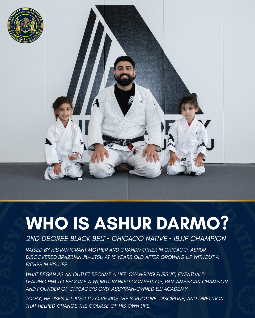 Who is Ashur Darmo? 2nd degree black belt, Chicago native, IBJJF champion