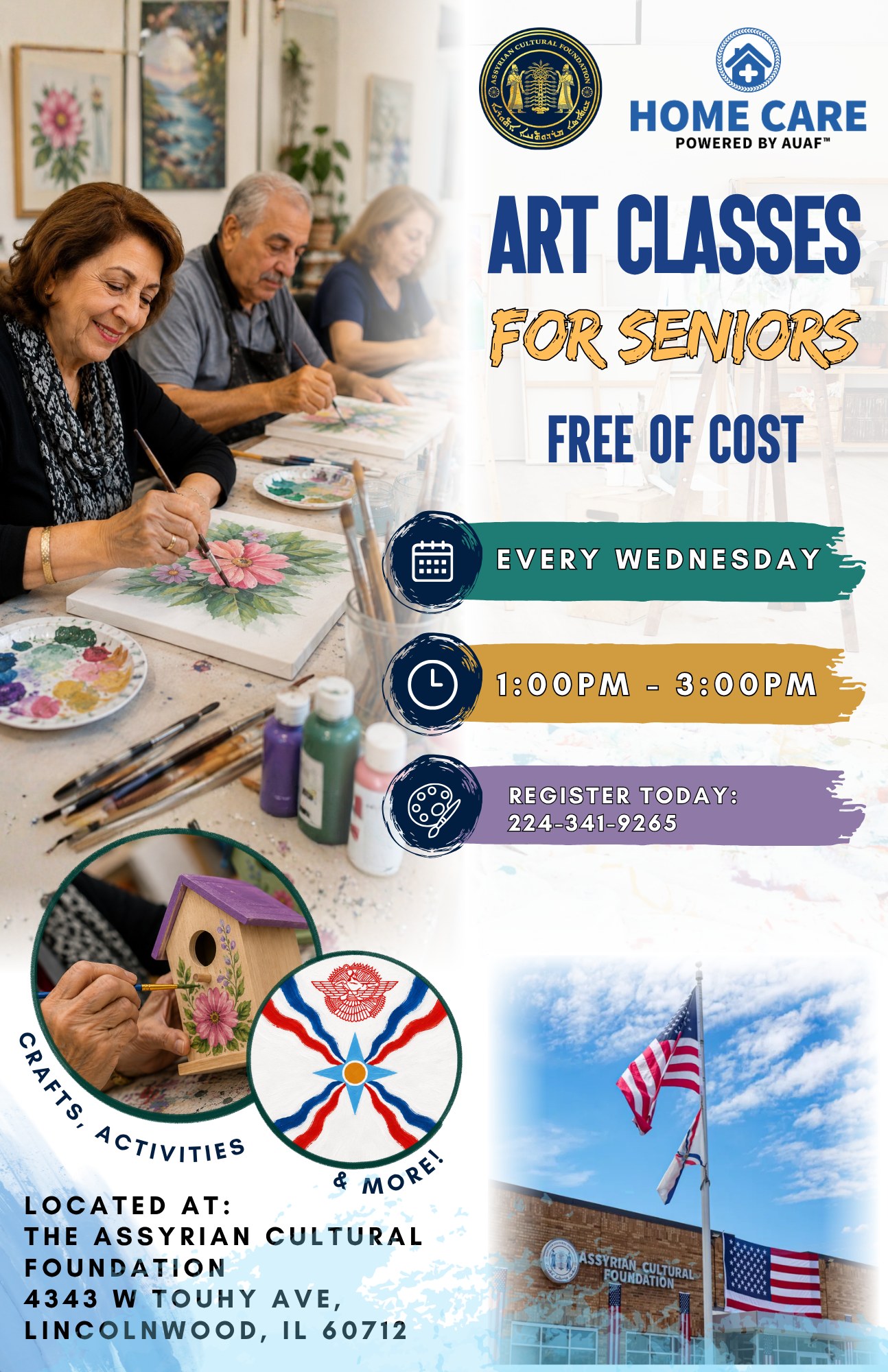 Full flyer: Art Classes for Seniors, free of cost, every Wednesday from 1:00 to 3:00 PM at the Assyrian Cultural Foundation